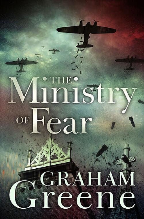 The Ministry of Fear - Graham Greene