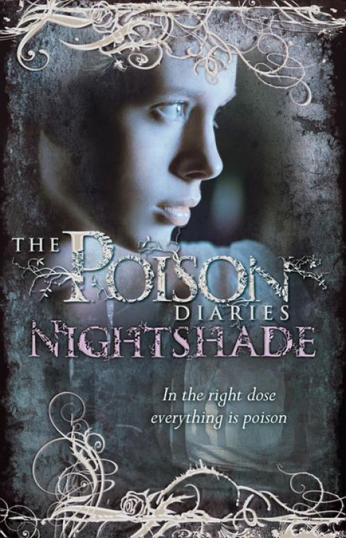 The Poison Diaries - Maryrose Wood