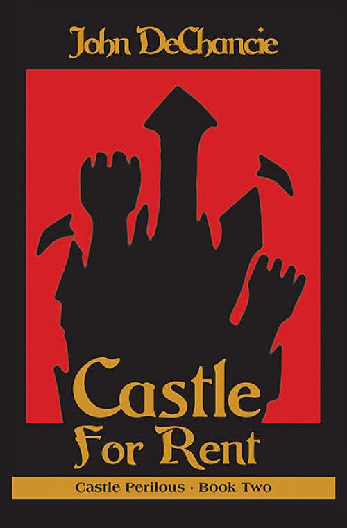 Castle for Rent - John DeChancie