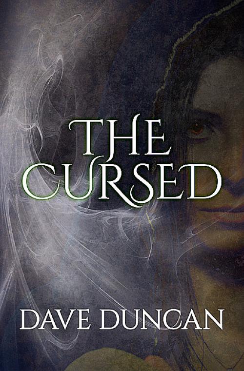 The Cursed - Dave Duncan