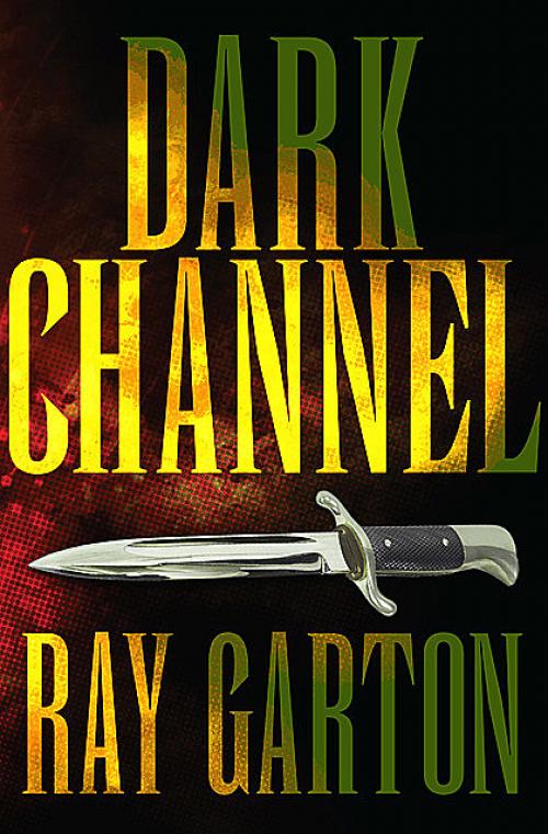 Dark Channel - Ray Garton