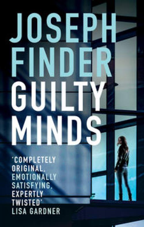 Guilty Minds - Joseph Finder