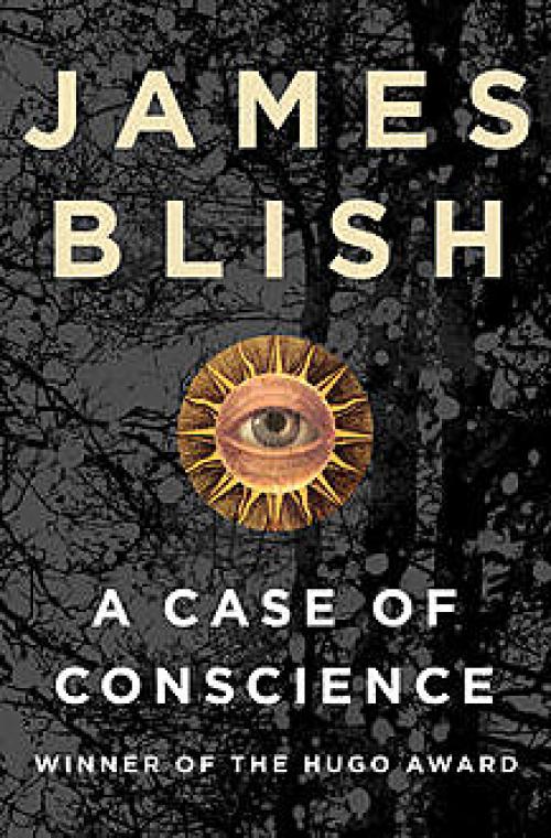 A Case of Conscience - James Blish