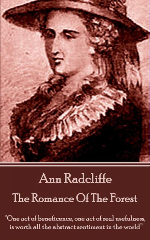 The Romance of the Forest - Ann Radcliffe