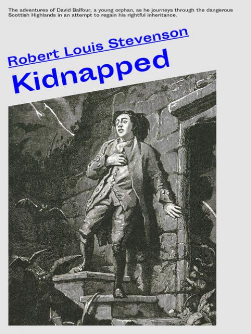 Kidnapped - Robert Louis Stevenson