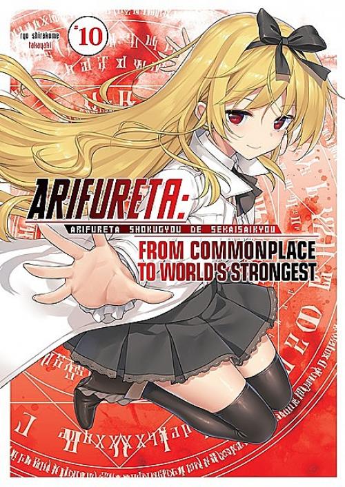 Arifureta: From Commonplace to World's Strongest: Volume 10 - Ryo Shirakome