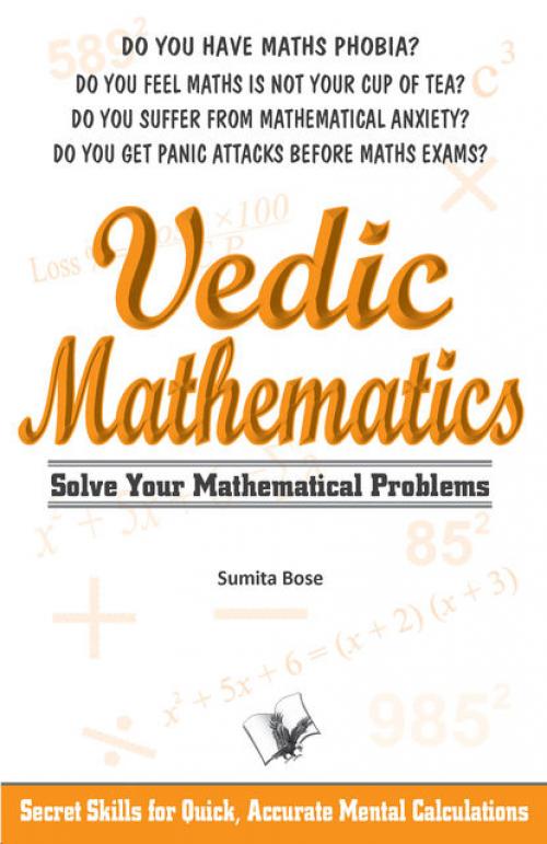 Vedic Mathematics - SUMITA BOSE