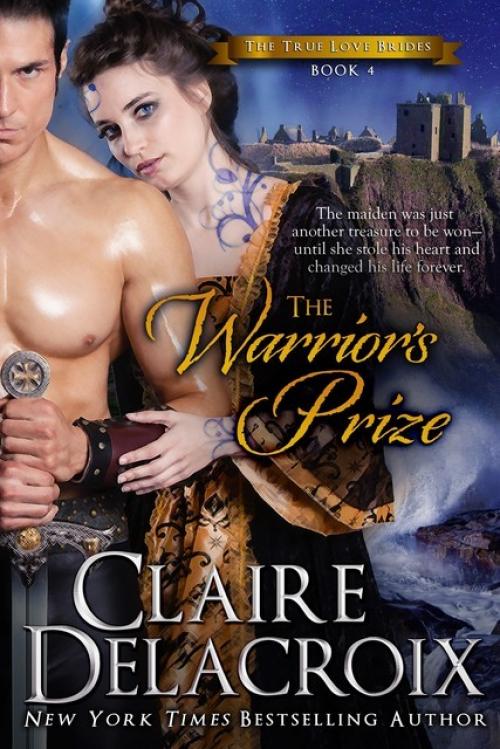 The Warrior's Prize - Claire Delacroix