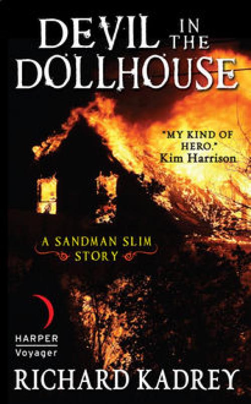 Devil in the Dollhouse - Richard Kadrey