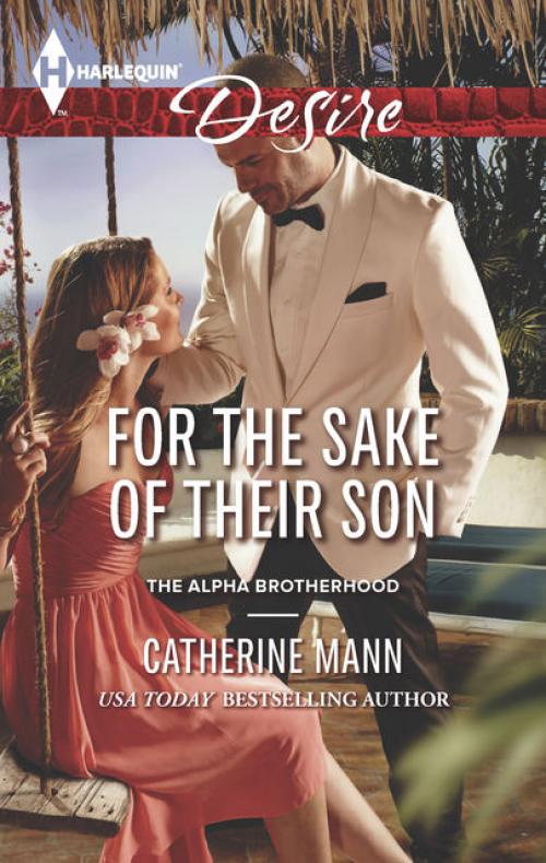 For the Sake of Their Son - Catherine Mann