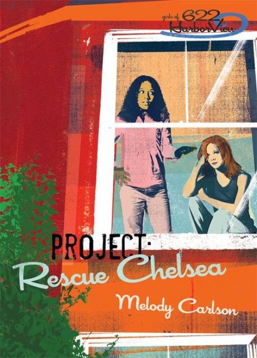 Project: Rescue Chelsea - Melody Carlson