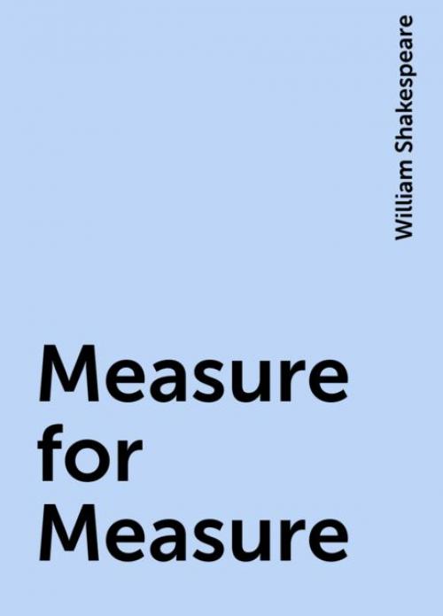 Measure for Measure - William Shakespeare