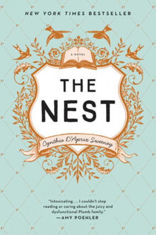 The Nest - Cynthia D'Aprix Sweeney