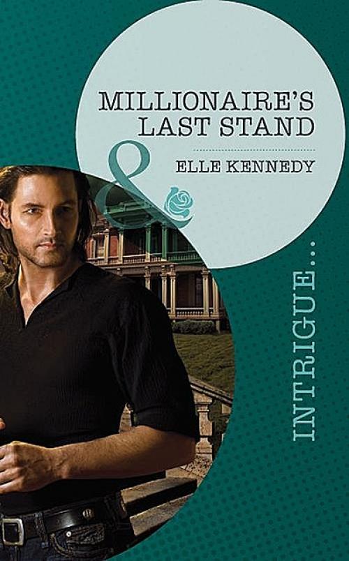 Millionaire's Last Stand - Elle Kennedy