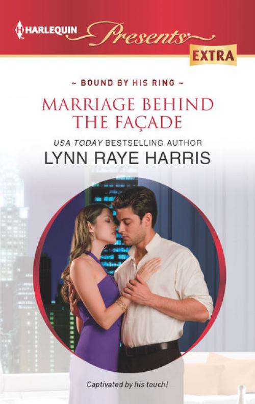 Marriage Behind the Facade - LYNN RAYE HARRIS