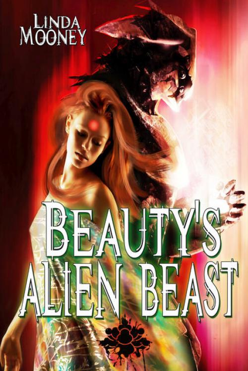 Beauty's Alien Beast - Linda Mooney