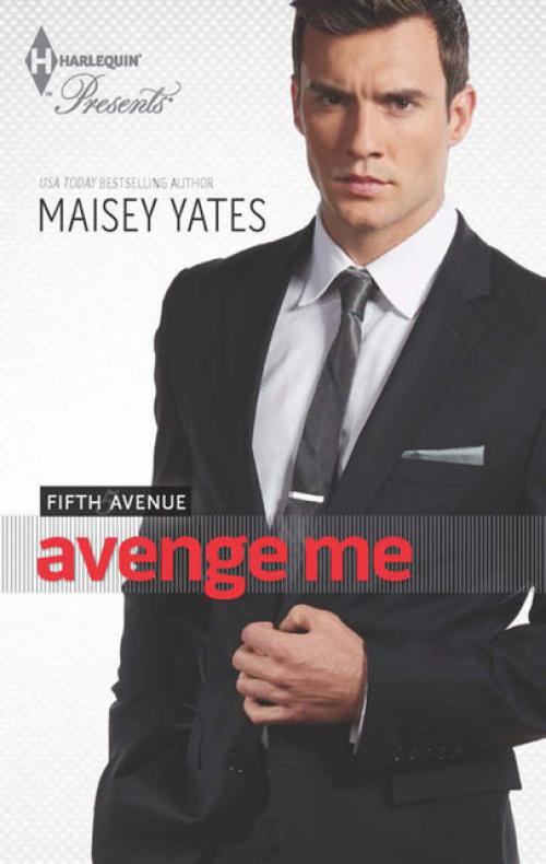 Avenge Me - Maisey Yates