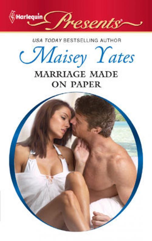 Marriage Made on Paper - Maisey Yates