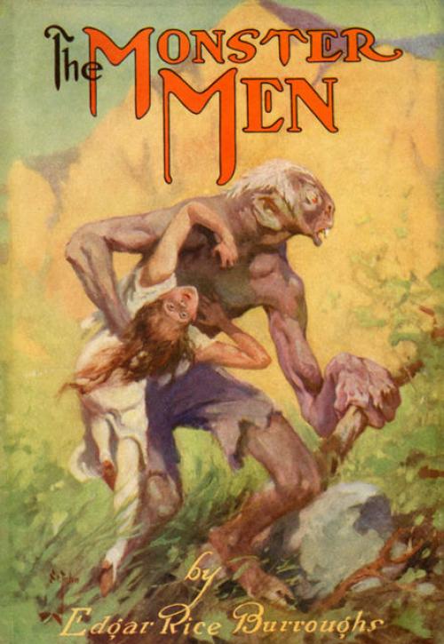 The Monster Men - Edgar Rice Burroughs