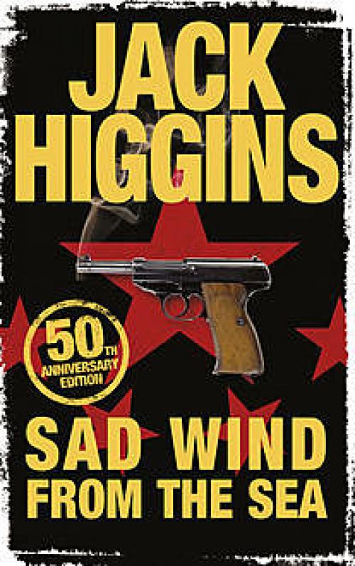 Sad Wind from the Sea - Jack Higgins