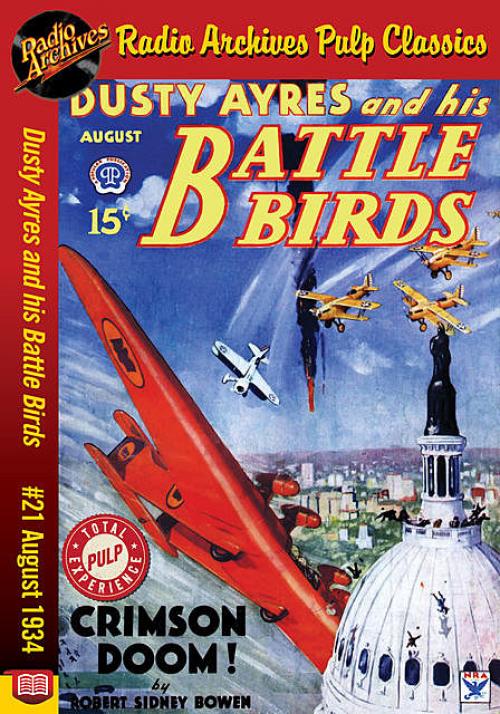 Dusty Ayres and his Battle Birds #21 Aug - Robert Bowen