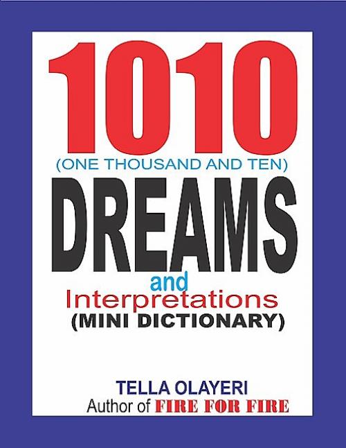 1010 Dreams and Interpretations - Tella Olayeri