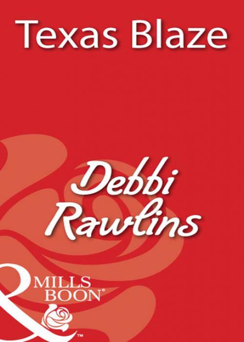 Texas Blaze - Debbi Rawlins