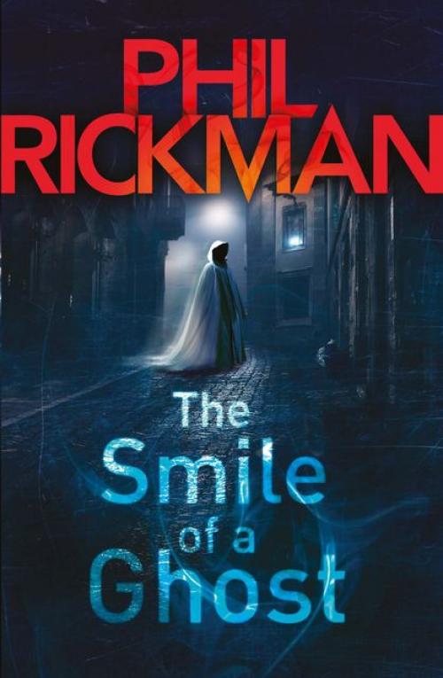 The Smile of a Ghost - Phil Rickman