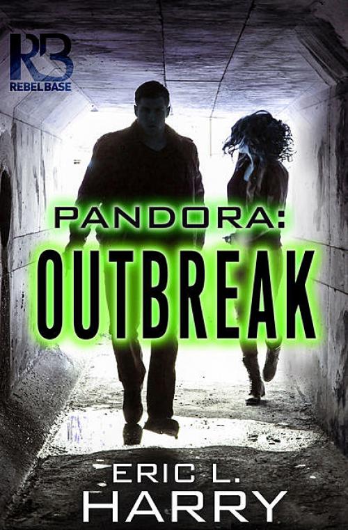 Pandora: Outbreak - Eric L.Harry