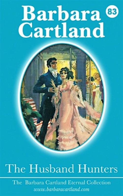 The Husband Hunters - Barbara Cartland