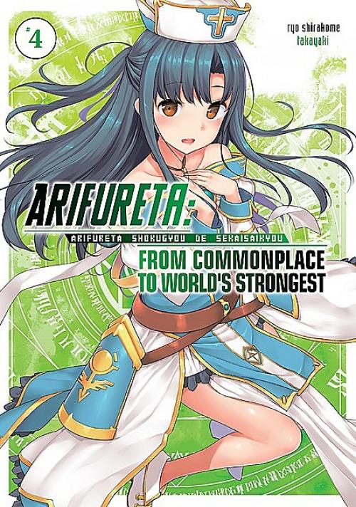 Arifureta: From Commonplace to World’s Strongest: Volume 4 - Ryo Shirakome