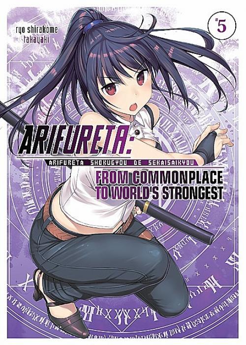 Arifureta: From Commonplace to World’s Strongest: Volume 5 - Ryo Shirakome