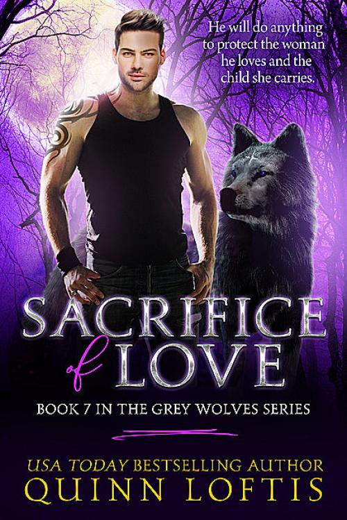 Sacrifice of Love - Quinn Loftis