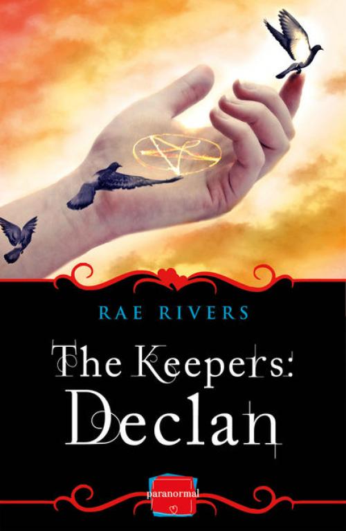 The Keepers: Declan (Book 2): HarperImpulse Paranormal Romance - Rae Rivers