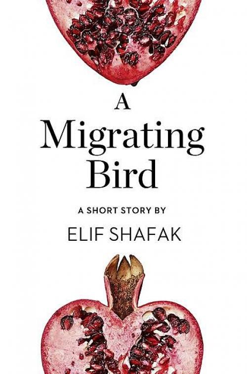 A Migrating Bird - Elif Shafak