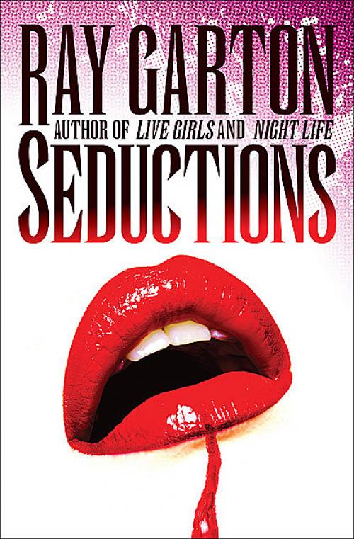 Seductions - Ray Garton