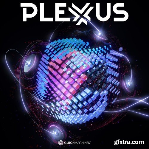 Glitchmachines Plexus Vol 3