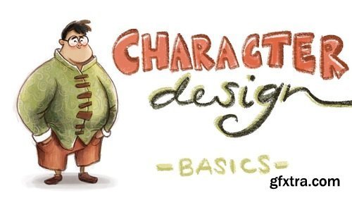 Character Design Basics for Animators and Illustrators