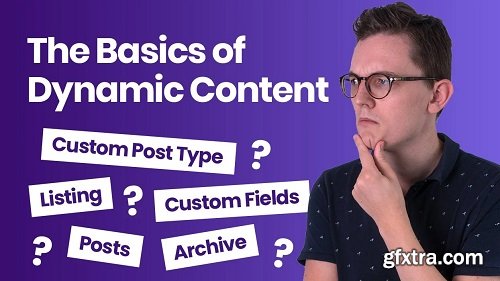 The Basics of Dynamic Content for WordPress with Elementor Pro