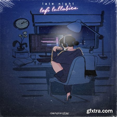 Samplestar Late Night Lofi Lullabies