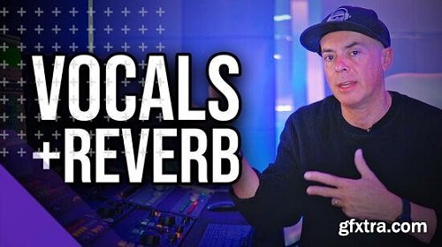 MyMixLab How To Mix Vocals and Reverb