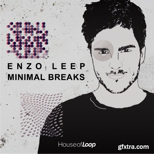 House Of Loop Enzo Leep Minimal Breaks