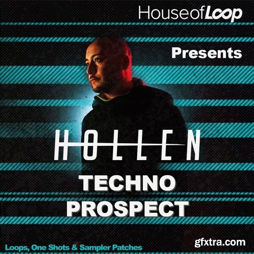 House Of Loop Hollen Presents Techno Prospect