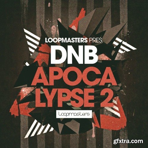 Loopmasters Drum And Bass Apocalypse 2