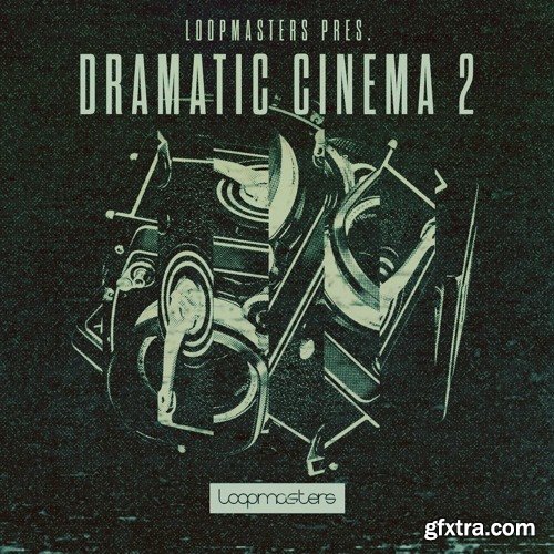 Loopmasters Dramatic Cinema 2