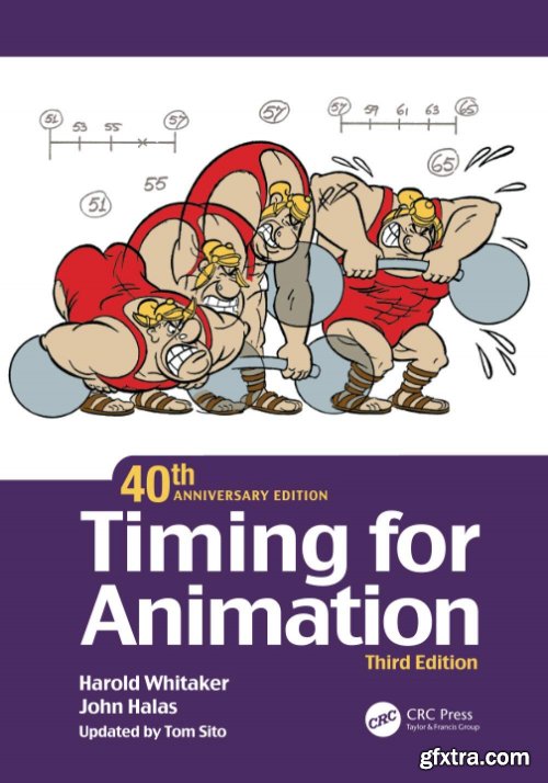 Timing for Animation, 40th Anniversary Edition