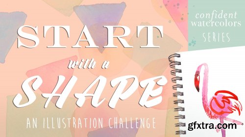  Start with a Shape - An Illustration Challenge