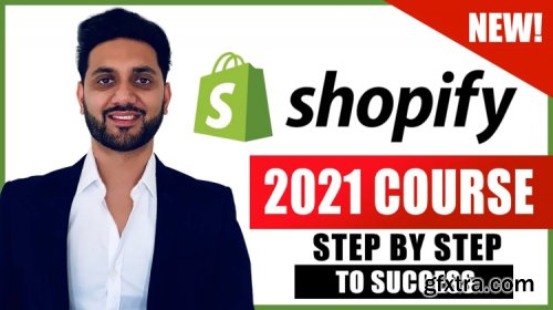 Shopify Ecommerce 2021 MasterClass: Latest Business Hacks To Grow Your Empire