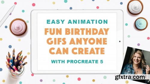  Procreate Animation: Create Fun, Inspirational GIFs for Social Media