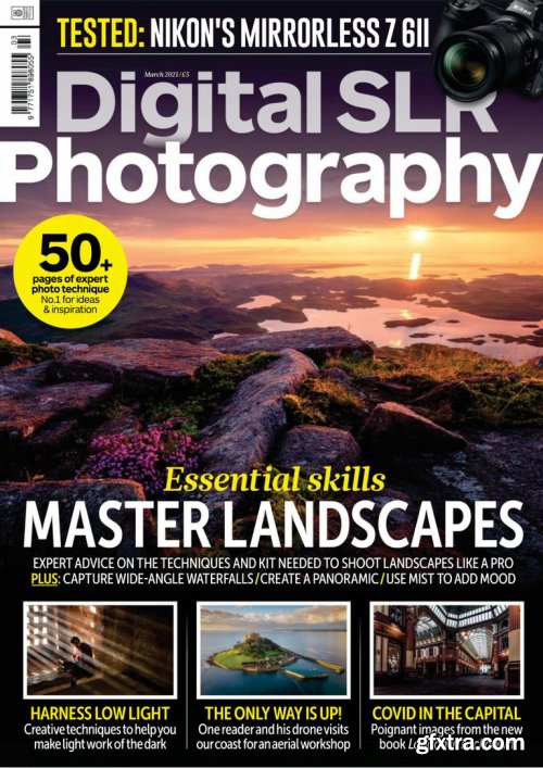 Digital SLR Photography - March 2021 (True PDF)